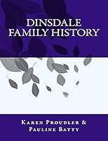 Dinsdale Family History 0956683134 Book Cover