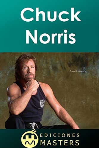Chuck Norris (Spanish Edition)