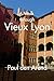 A Walk Through Vieux Lyon