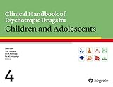Clinical Handbook of Psychotropic Drugs for Children and Adolescents