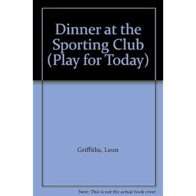 Dinner at the Sporting Club