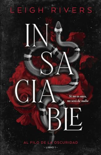 Insaciable (DARK ROMANCE)