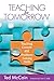Teaching for Tomorrow: Teaching Content and Problem-Solving Skills