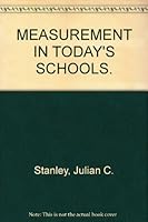 Measurement in today's schools B0006BM6VE Book Cover