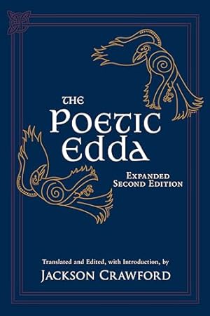 Book cover The Poetic Edda: Expanded Second Edition: Stories of the Norse Gods and Heroes