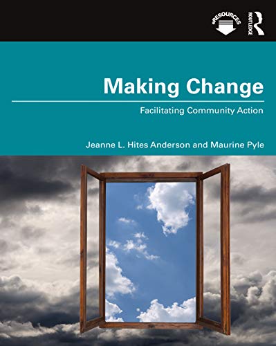 Making Change: Facilitating Community Action view 2