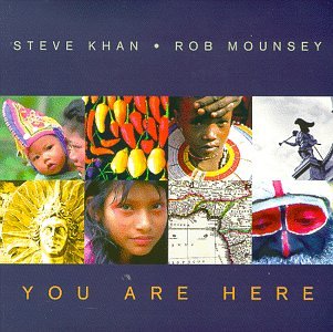 You Are Here [Audio CD] Khan, Steve and Mounsey, Rob