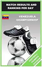 FOOTBALL PRIMERA DIVISION: MATCH RESULTS AND RANKING PER DAY (FOOTBALL GAMES)
