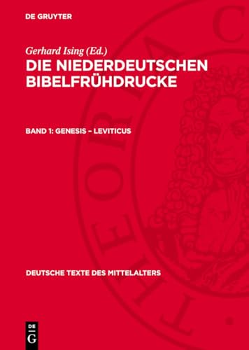 Genesis – Leviticus (Deutsche Texte des Mittelalters, 54/1) (German Edition)