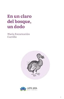 EN UN CLARO DEL BOSQUE, UN DODO