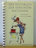  Das Kochbuch der Vereinten Nationen.