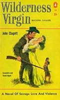 WILDERNESS VIRGIN (Buckskin Cavalier) B001Q9DMIG Book Cover