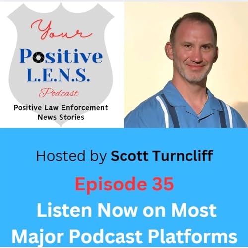 Episode 35: Off Duty Officers Spring into Life-Saving Action and Superman Serves Oklahoma