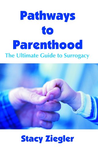 Pathways to Parenthood: The Ultimate Guide to Surrogacy