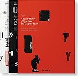 Type: A Visual History of Typefaces & Graphic Styles