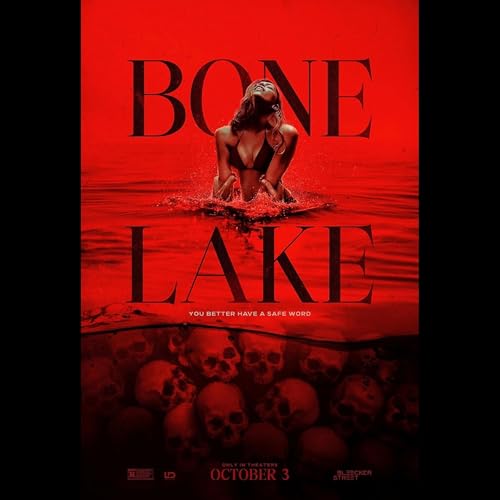Bone Lake (2025) – Blood, Lust & Betrayal Unleashed | Jimmy “The Hat” Movie Review