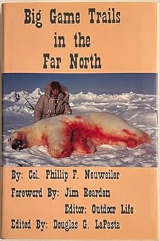 Hardcover Big Game Trails in the Far North Book