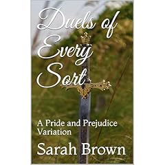 Duels of Every Sort Audiobook By Sarah Brown cover art