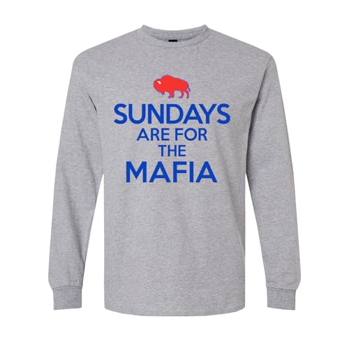 Sundays are for The Mafia - Buffalo NY Football Fan
