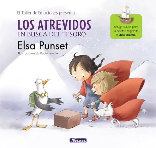 Los Atrevidos en busca del tesoro (Serie Los Atrevidos 2): Incluye claves para ayudar a mejorar la autoestima