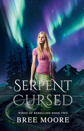 Serpent Cursed (Wings of Rebellion)