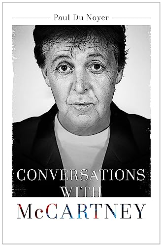 Conversations with McCartney [Paperback] Paul Du Noyer