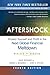 Aftershock: Protect Yourself and Profit in the Next Global Financial Meltdown