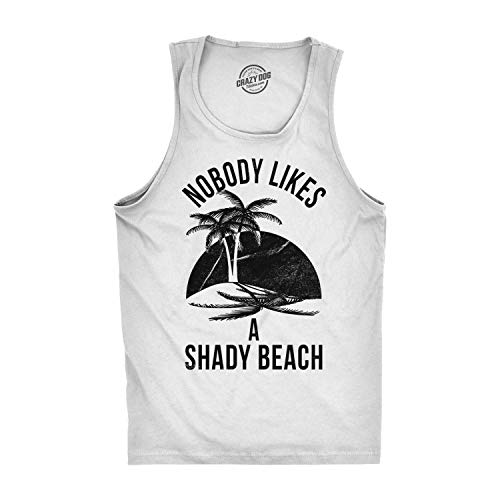 Funny Beach Tank Top for Men Nobody Likes a Shady Beach Design Soft Cotton Sleeveless Shirt for Summer Vacation Gym Workouts Travel and Pool Parties or Cruise Trips - White XL