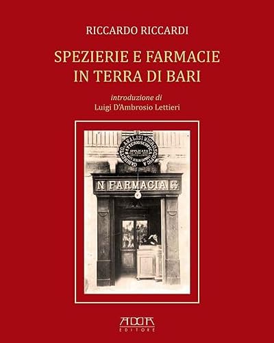 Spezierie E Farmacie In Terra Di Bari