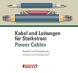 Kabel und Leitungen für Starkstrom, 1 CD-ROM Auswahl der bauart, Projektierungsdaten und Querschnittsbemessung. Für Windows 98/2000/NT/XP