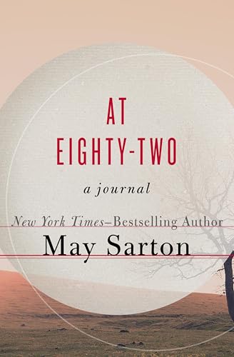 At Eighty-Two: A Journal