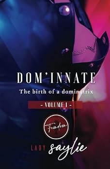 Paperback Dom'Innate: The birth of a dominatrix Book