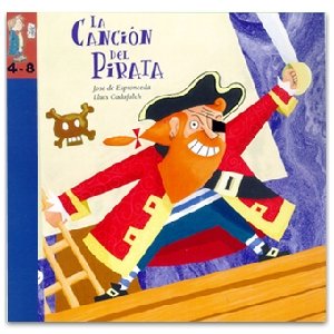Paperback La Cancion del Pirata (Coleccion poesia) [Spanish] Book