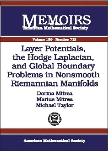 Buy Layer Potentials, the Hodge Laplacian, and Global Boundary Problems in Nonsmooth Reimannian Manifolds (Memoirs of the American Mathematical Society) — BookShops.in