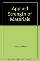Applied Strength and Materials 0130415189 Book Cover