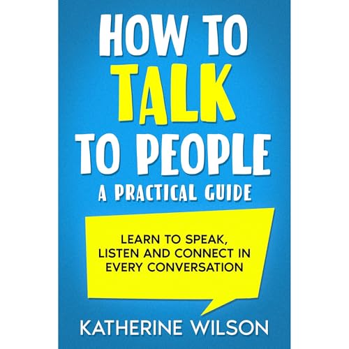 Katherine Wilson's How to Talk to People episode artwork