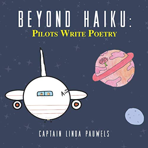 Beyond Haiku: Pilots Write Poetry