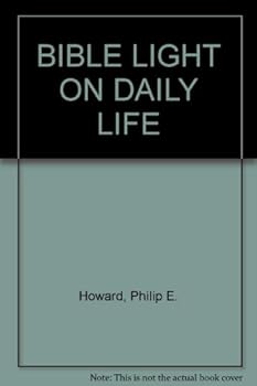 Hardcover Bible light on daily life: Editorial notes from the Sunday School Times Book