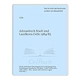  Adressbuch Stadt und Landkreis Celle 1984/85