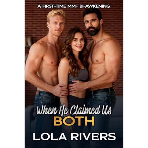 When He Claimed Us Both Audiolibro Por Lola Rivers arte de portada