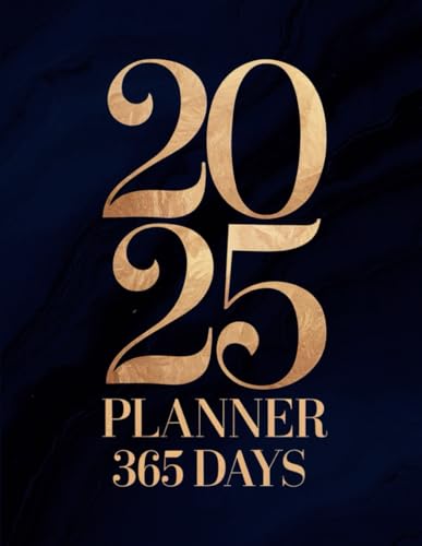 2025 Planner 365 Days: Streamlined Daily, Weekly & Monthly Planning ? One Page Per Day for a Full Year of Productivity