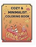  Coloring Book: Cozy & Minimalist