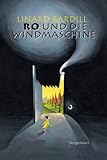  Ro Trilogie / Ro und die Windmaschine
