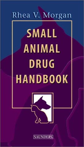 Amazon | Small Animal Drug Handbook: Small Animal Drug Handbook