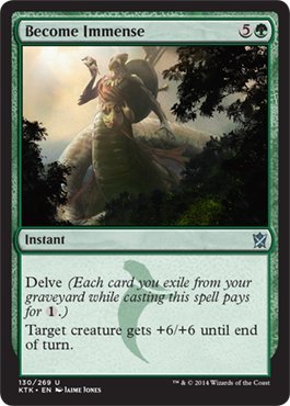 Magic The Gathering - Become Immense (130/269) - Khans of Tarkir