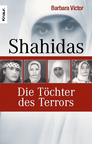 Shahidas: Die Töchter des Terrors Shahidas: Die Töchter des Terrors