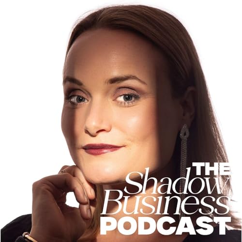 Couverture de The Shadow Business Podcast