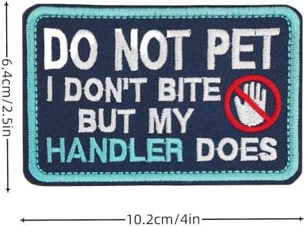 Warning Service Dog Patch - Do Not Pet I Don't Bite But My Handler Does Embroidered Emblem Badge Morale Patch Applique with Hook and Loop for Military Working Dogs Vests Harnesses Collars Leashes image 4