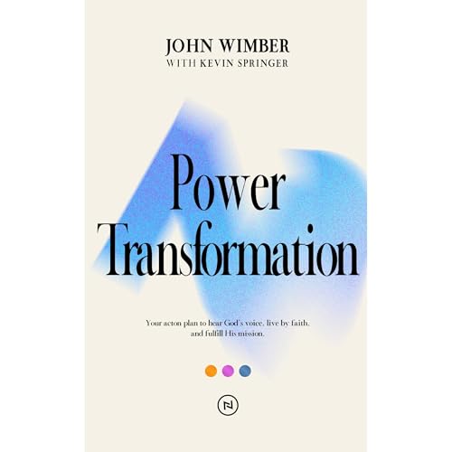 Power Transformation Audiolibro Por John Wimber, Kevin Springer arte de portada