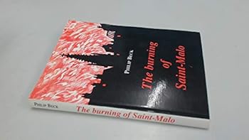 Paperback The burning of Saint-Malo Book